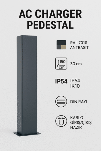 Tunçmatik AC Charger Pedestal (TSK19012) | Dış Mekân Metal Montaj Ayağı